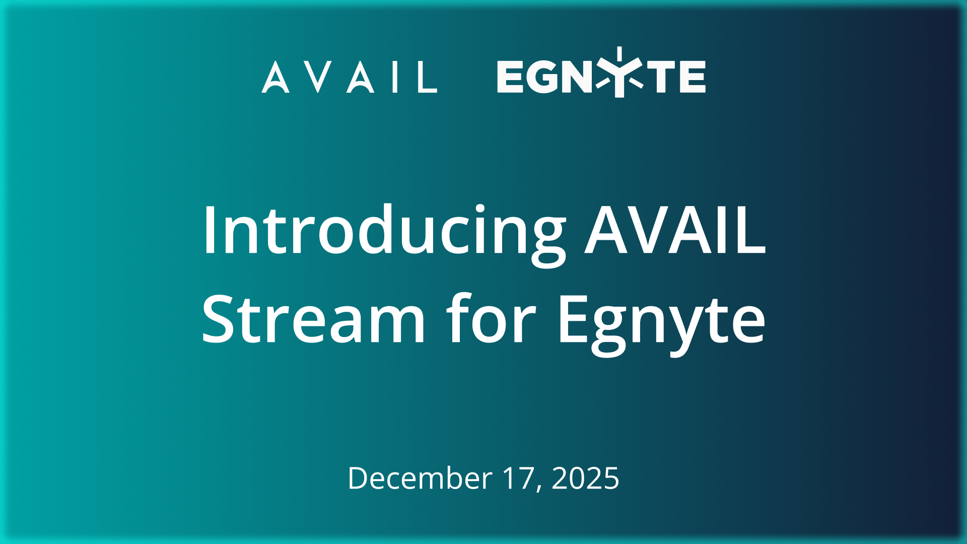Introducing AVAIL Stream for Egnyte