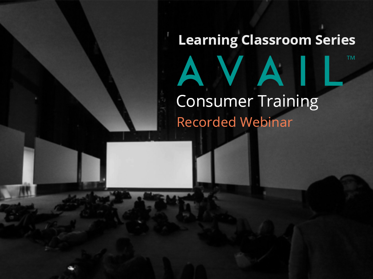 AVAIL | Learning Classroom Series: Consumer Training